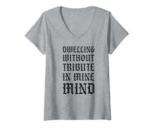 Femme Habiter sans Hommage dans Mon Esprit Funny Castlecore T-Shirt avec Col en V