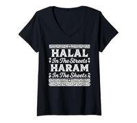 Femme Halal in The Streets Haram in The Sheets Funny Musulman Islam T-Shirt avec Col en V