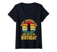 Femme Happy Groundhog Day and Yes It's My Birthday Funny T-Shirt avec Col en V