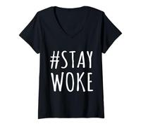 Femme Hashtag Stay Woke - I Am Awake AF, Truth, Freedom, Hommes, Femmes T-Shirt avec Col en V