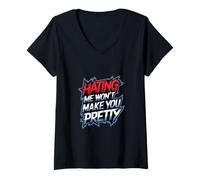 Femme Hating Me Won't Make You Pretty |------ T-Shirt avec Col en V