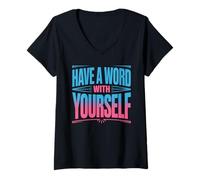 Femme Have A Word with Yourself Confort d’Auto-réflexion - T-Shirt avec Col en V