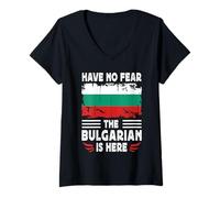 Femme Have No Fear The Bulgarian is Here Bulgaria Flag T-Shirt avec Col en V