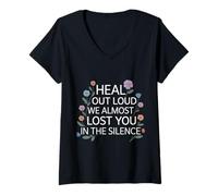 Femme Heal Out Loud We Almost Lost You in The Silence - T-Shirt avec Col en V