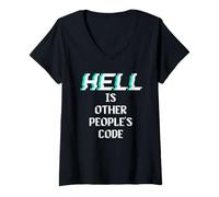 Femme Hell is Other People Code Programmateur d'ordinateur Amusant T-Shirt avec Col en V