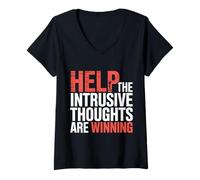 Femme Help The Intrusive Thoughts are Winning Overthinking |- T-Shirt avec Col en V