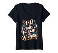 Femme Help The Intrusive Thoughts are Winning Overthinking - T-Shirt avec Col en V