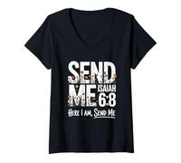 Femme Here I Am Send Me Isaiah 6:8 Christian Bible Verse Lord T-Shirt avec Col en V