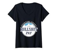Femme Heures supplémentaires pour salaire des conneries - Hommes Riches au Nord de Richmond T-Shirt avec Col en V