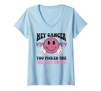 Femme Hey Cancer, tu as Choisi la Mauvaise Chienne T-Shirt avec Col en V