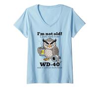 Femme Hibou, Je ne suis Pas Vieux, J'Ai Juste Besoin d'un Peu de WD-40 et d'un Peu de Ruban adhésif T-Shirt avec Col en V