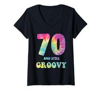 Femme Hippie Tie Dye 70 and Still Groovy 70e Anniversaire 60s 70s T-Shirt avec Col en V