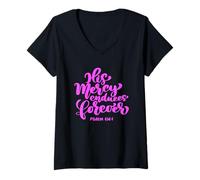 Femme His Mercy Endless Forever Bible Verse Femme Psaume Écriture T-Shirt avec Col en V