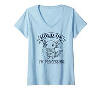 Femme Hold on I'm Processing, Joli thé à Bulles introverti Axolotl T-Shirt avec Col en V