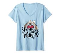Femme Home is Where Mum is Valentine's Day Cœur de Maison Mignon T-Shirt avec Col en V