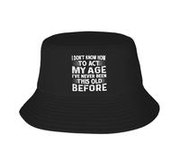 Femme Homme Casquette Visière Je Ne Sais Pas Comment Me Comporter comme Une Personne De Mon Âge. Je n'ai Jamais Été Aussi Vieille Chapeau De Soleil Pliable Chapeaux De Seau Léger Bob