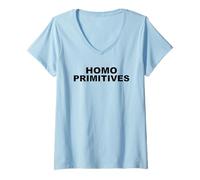 Femme Homo Primitive Stupidité Humain Idiots Fin Homo Sapiens T-Shirt avec Col en V
