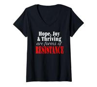 Femme Hope Joy and Thriving sont des Formes de résistance T-Shirt avec Col en V