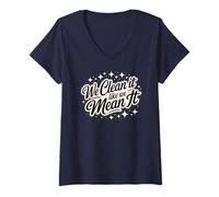 Femme Housekeeping Clean Like we Mean it Nettoyage Dusting Squad T-Shirt avec Col en V