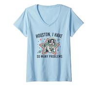 Femme Houston I Have So Many Problems Astronaute Chien Drôle T-Shirt avec Col en V