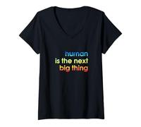 Femme human is the next big thing T-Shirt avec Col en V