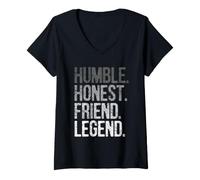 Femme Humble. Honnête. Ami. Légende. - Inspiration et Motivation T-Shirt avec Col en V