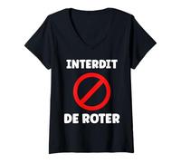 Femme Humoristique péteur Humour Interdit de Roter T-Shirt avec Col en V