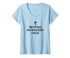 Femme Humour Antisocial drôle Visage introverti au Repos T-Shirt avec Col en V