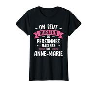 Femme Humour Cadeau Personnalisé BBF Prénom Anne-Marie T-Shirt