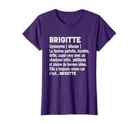 Femme Humour Cadeau Personnalisé Prénom Brigitte Définition T-Shirt, Femme, Violet, M
