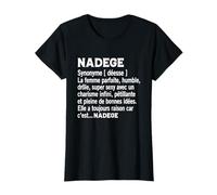 Femme Humour Cadeau Personnalisé Prénom Nadege Définition T-Shirt