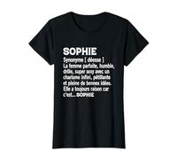 Femme Humour Cadeau Personnalisé Prénom Sophie Définition T-Shirt
