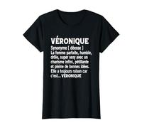 Femme Humour Cadeau Personnalisé Prénom Véronique Définition T-Shirt