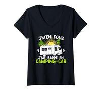 Femme Humour Camping car j' m'en fous je me barre en camping-car T-Shirt avec Col en V