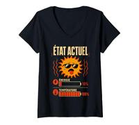 Femme Humour Canicule et Chaleur Etat Actuel : 10% d'Energie T-Shirt avec Col en V