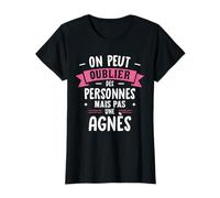 Femme Humour Copine Cadeau Personnalisé BFF Prénom Agnès T-Shirt