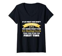 Femme Humour d'entraînement If at First You Don't Succeed Ice Skating T-Shirt avec Col en V