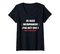 Femme Humour fille mariage future Mariée Normande J'ai dit oui T-Shirt avec Col en V
