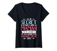 Femme Humour J'Ai Un Secret Je Vais Encore Être Grande Sœur 2027 T-Shirt avec Col en V