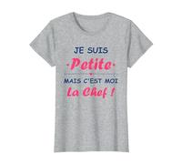 Femme Humour Je suis Petite mais C'est Moi la Chef T-Shirt, Femme, Gris Chiné, XS