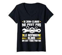 Femme Humour Jean-Claude Prénom Bricoleur Réparateur Mécano T-Shirt avec Col en V