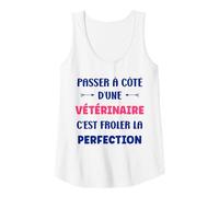 Femme Humour Passer à côté d'une vétérinaire départ vétérinaire Débardeur