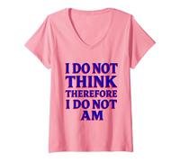 Femme Humour Post-intellectuel Anti-Descartes T-Shirt avec Col en V