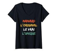 Femme Humour prénom Bernard L'original Le Vrai L'unique Nanard T-Shirt avec Col en V
