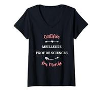 Femme Humour Prof Sciences Certifiée Meilleure Prof de Sciences T-Shirt avec Col en V