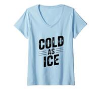 Femme Humour Vintage Chill Cold As Ice T-Shirt avec Col en V