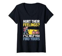 Femme Hurt Their Feelings I LL Help You Find Yours T-Shirt avec Col en V