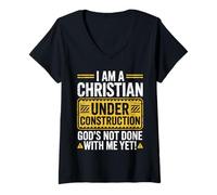 Femme I Am a Christian Under Construction God's Not Done with Me T-Shirt avec Col en V
