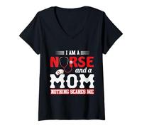 Femme I Am A Nurse and A Mom Nothing Scares Me Nursing Nurses T-Shirt avec Col en V
