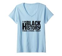 Femme I Am Black History Proud, Strong Smart Typography T-Shirt avec Col en V